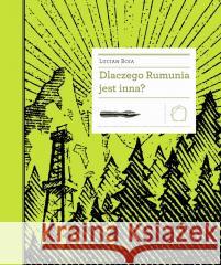 Dlaczego Rumunia jest inna?