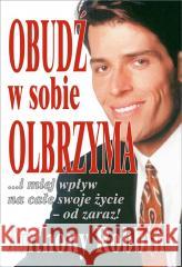 Obudź w sobie olbrzyma
