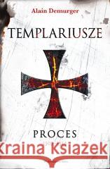 Templariusze Proces BR