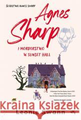 Agnes Sharp i morderstwo w Sunset Hall