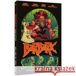 Barbaric Księga 1. Zgubne występki