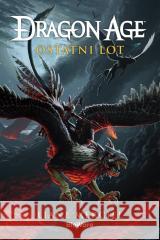 Dragon Age. Ostatni lot