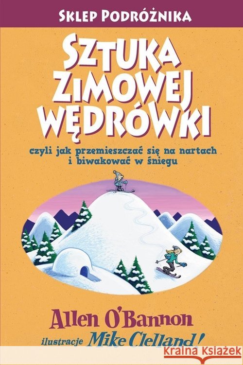Sztuka zimowej wędrówki