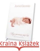 Moje pierwsze 5 lat. Wspomnienie dzieciństwa -