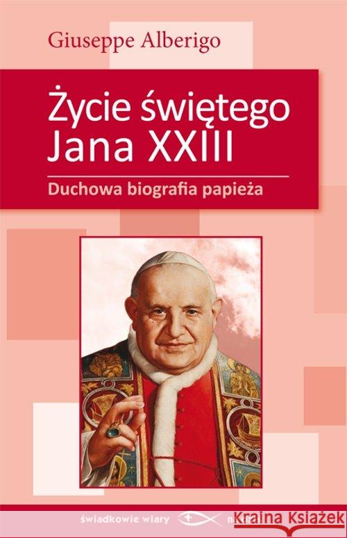 Życie świętego Jana XXIII