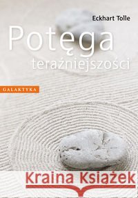 Potęga teraźniejszości