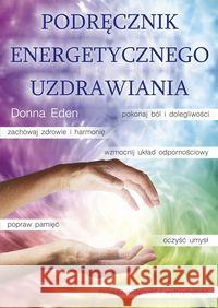 Podręcznik energetycznego uzdrawiania