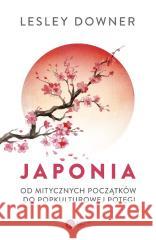 Japonia. Od mitycznych początków do popkulturowej