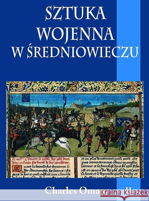 Sztuka wojenna w średniowieczu Tom 2