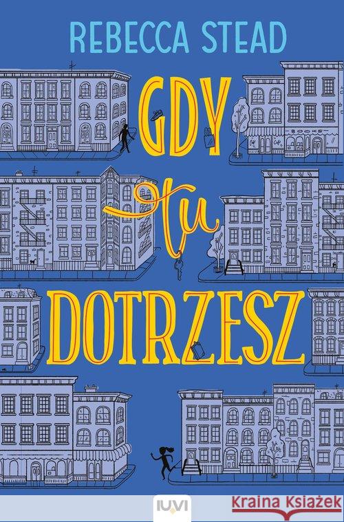 Gdy tu dotrzesz