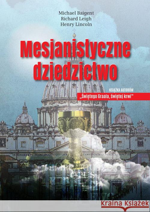 Mesjanistyczne dziedzictwo