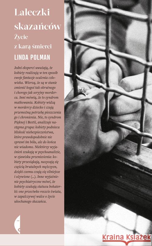 Laleczki skazańców. Życie z karą śmierci