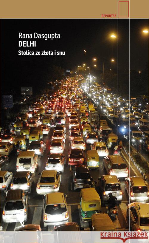 Delhi. Stolica ze złota i snu w.2