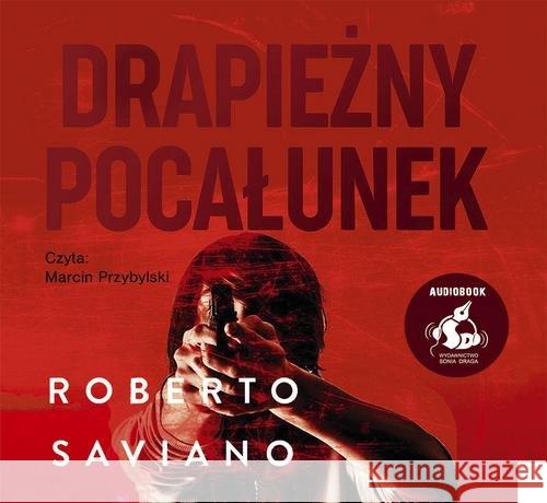 Drapieżny pocałunek - audiobook