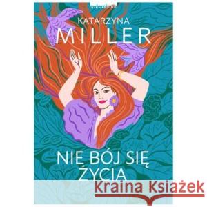 Nie bój się życia