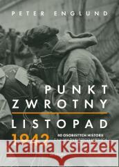 Punkt zwrotny. Listopad 1942