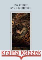 Sny kobiet, sny o kobietach