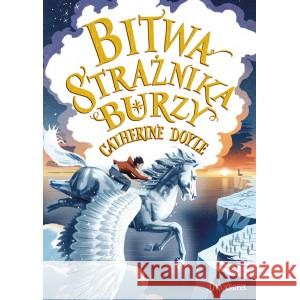 Strażnik Burzy T.3 Bitwa Strażnika Burzy