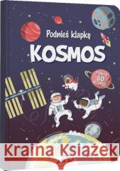 Podnieś klapkę. Kosmos