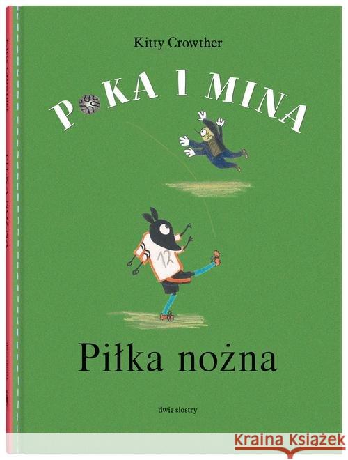 Poka i Mina. Piłka nożna