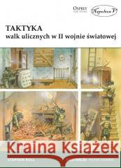 Taktyka walk ulicznych w II wojnie światowej