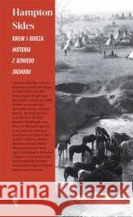 Krew i burza. Historia z Dzikiego Zachodu