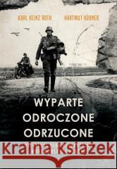 Wyparte, odroczone, odrzucone. Niemiecki dług reparacyjny wobec Polski i Europy