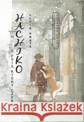 Hachiko. O psie, który czekał