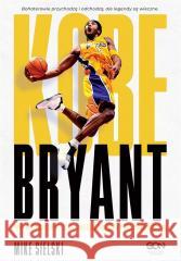 Kobe Bryant W pogoni za nieśmiertelnością