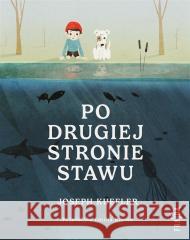 Po drugiej stronie stawu