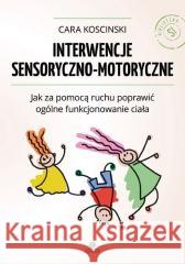 Interwencje sensoryczno - motoryczne w.2