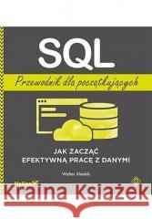 SQL. Przewodnik dla początkujących