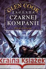 Czarna Kompania. Zagłada Czarnej Kompanii