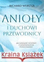 Anioły i duchowi przewodnicy