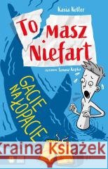 Tomasz Niefart. Gacie na łopacie