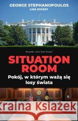 Situation Room Pokój w którym ważą się losy świata