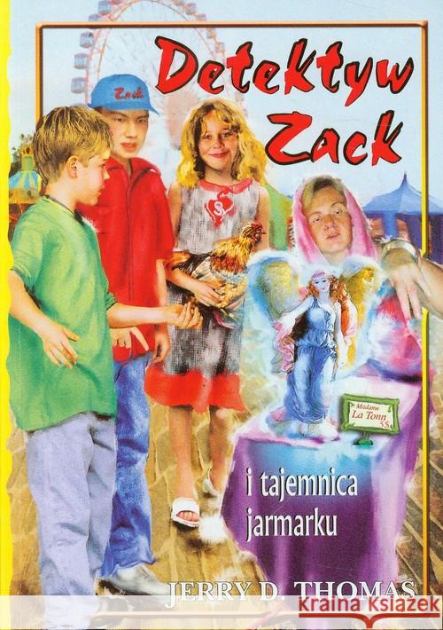 Detektyw Zack i tajemnica jarmarku T.7
