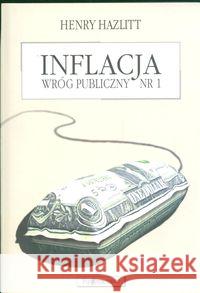 Inflacja wróg publiczny nr 1