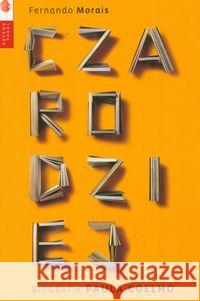 Czarodziej. Biografia Paula Coelho