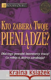 Kto zabiera Twoje pieniądze?