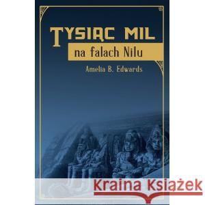 Tysiąc mil na falach Nilu