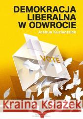 Demokracja liberalna w odwrocie