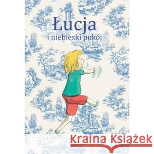 Łucja i niebieski pokój