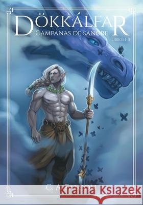 D?kk?lfar (fantas?a oscura): Campanas de Sangre (libro I-II) (espa?ol)