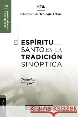 El Espíritu Santo En La Tradición Sinóptica