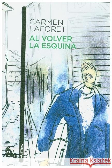 Al volver la esquina