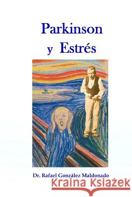 Parkinson y estrés: 2013