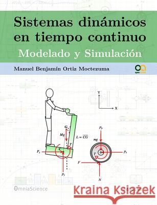 Sistemas dinámicos en tiempo continuo: Modelado y simulación