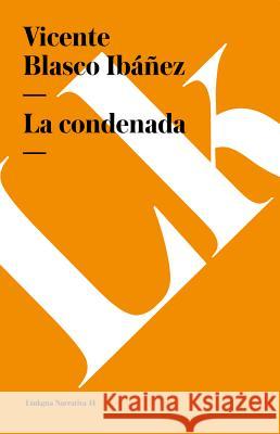 condenada