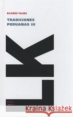 Tradiciones Peruanas III